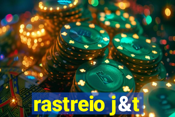 rastreio j&t